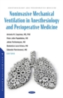 Noninvasive Mechanical Ventilation in Anesthesiology and Perioperative Medicine - Book