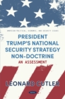 President Trump's National Security Strategy Non-Doctrine: An Assessment - eBook