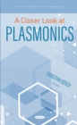 A Closer Look at Plasmonics - eBook