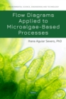 Flow Diagrams Applied to Microalgae-Based Processes - eBook