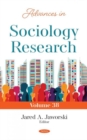 Advances in Sociology Research : Volume 38 - Book