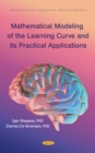 Mathematical Modeling of the Learning Curve and its Practical Applications - eBook