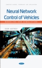 Neural Network Control of Vehicles: Modeling and Simulation - eBook