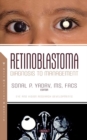 Retinoblastoma: Diagnosis to Management - Book