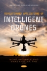 Revolutionary Applications of Intelligent Drones - Book