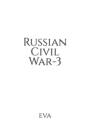 Russian Civil War-3 - Book