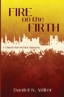Fire on the Firth : A Church Street Kirk Mystery - Book
