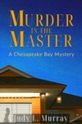 Murder in the Master : A Chesapeake Bay Mystery - eBook