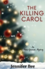 The Killing Carol : An Anna Greenan Mystery - eBook
