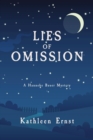 Lies of Omission : A Hanneke Bauer Mystery - eBook