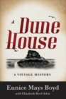 Dune House : A Vintage Mystery - Book