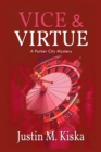Vice & Virtue : A Parker City Mystery - eBook