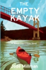 The Empty Kayak : A Queen City Crimes Mystery - Book