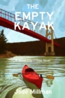 The Empty Kayak : A Queen City Crimes Mystery - eBook