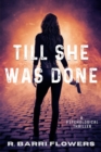 Till She Was Done - eBook