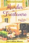 Murder in Trastevere : A Roman Holiday Mystery - eBook