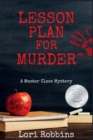 Lesson Plan for Murder : A Master Class Mystery - Book