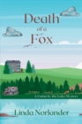 Death of a Fox : A Cabin by the Lake Mystery - Book