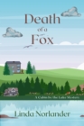 Death of a Fox : A Cabin by the Lake Mystery - eBook