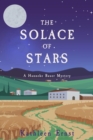 The Solace of Stars : A Hanneke Bauer Mystery - eBook