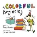 A Colorful Beginning - Book