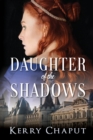 Daughter of the Shadows - Book