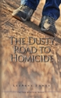 The Dusty Road to Homicide - Book