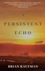 A Persistent Echo - Book
