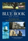 The Blue Book of Life : The Template Guide After the Ring and the Parchment - Book