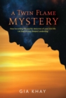 A Twin Flame Mystery - eBook