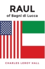 RAUL of Bagni di Lucca - Book