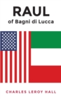 RAUL of Bagni di Lucca - Book