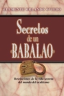 Secretos de un Babalao : Revelaciones de la vida secreta del mundo del ocultismo - Book