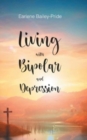 Living with Bipolar and Depression - Book