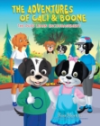 The Adventures of Cali and Boone : The Pups Learn Encouragement - eBook