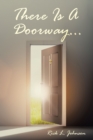 There Is A Doorway... - eBook