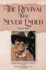 The Revival That Never Ended - eBook