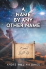 A Name By Any Other Name - eBook
