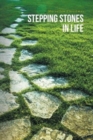 Stepping Stones in Life - Book
