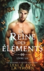 Reine des Elements : Livre Un: Une Romance paranormale - Book
