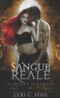 Sangue Reale : Un Romanzo Vampiresco Paranormale - Book