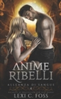 Anime Ribelli : Un Romanzo Vampiresco Paranormale - Book