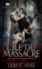 L'ile du Massacre : Un roman sur le theme du harem inverse - Book
