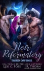 Noir Reformatory : Third Offense - Book