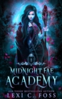 Midnight Fae Academy : Book One - Book