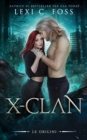 X-Clan : Le Origini: Un Romanzo Paranormale sui Lupi Mannari - Book