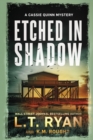 Etched in Shadow : A Cassie Quinn Mystery - Book