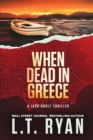 When Dead in Greece - Book