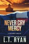 Never Cry Mercy - Book