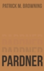 Pardner 2 : Moving On - Book